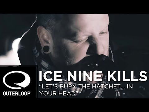 Ice Nine Kills - Let's Bury The Hatchet...In Your Head (Official Music Video)