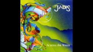 Jadis-Everywhere I Turn (album: Across the Water)