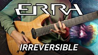 ERRA - Irreversible (Cover) + TAB