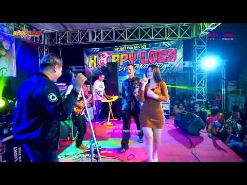 HAPPY LOSS - NGAMEN 5 - SALMA NOVITA - WEDDING AFIF RIDWAN & BELLA JINATURIZKI - MOJOSIMO DEMAK