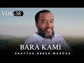 Rayyaa Abbaa Maccaa Haaraya 38ffaa 1446 2017 2025