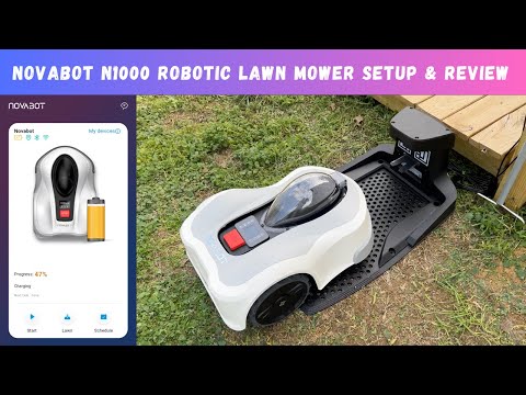 Novabot N1000 Robotic Lawn Mower Setup & Review