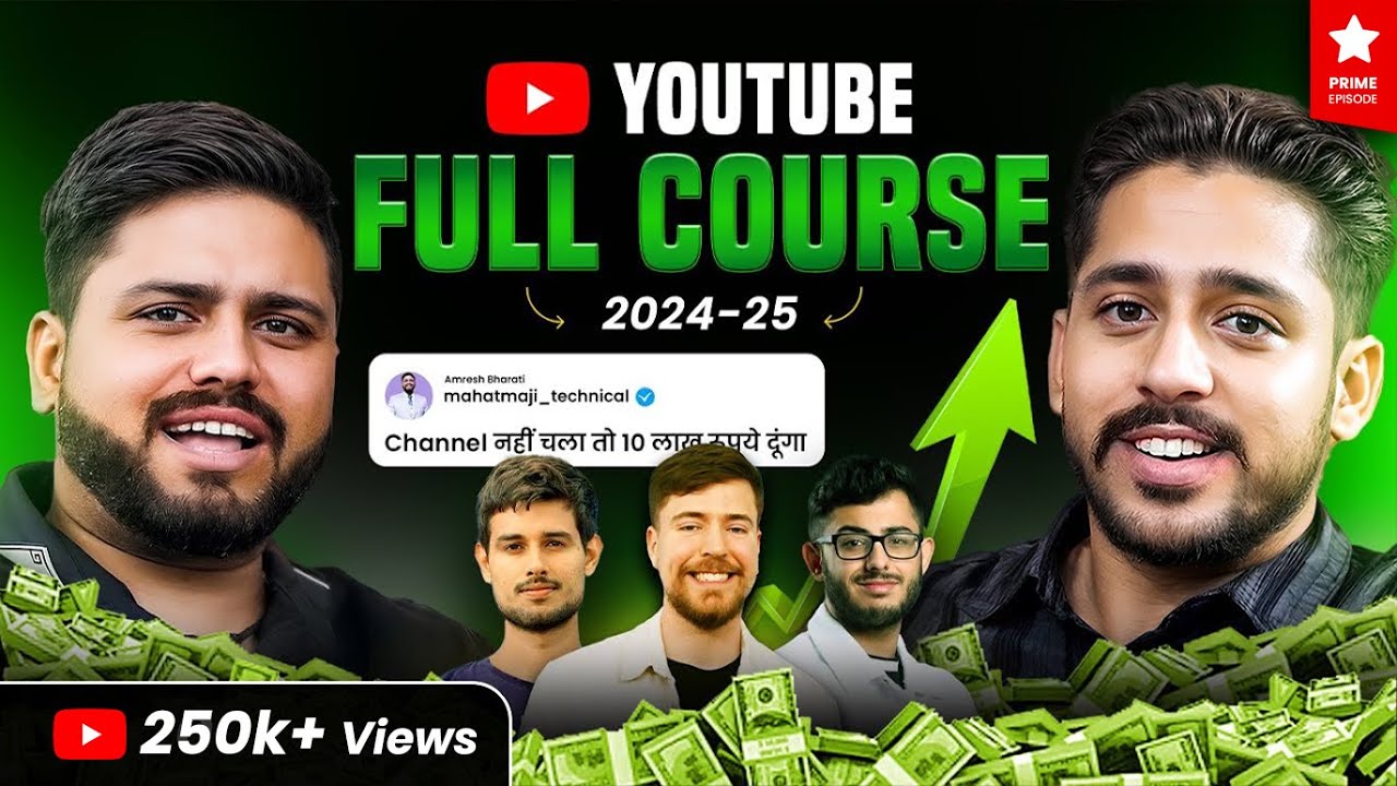 Youtube Full Course By Mahatmaji Technical | How to Grow YouTube Channel Fast in 2025 | YTM Podcast