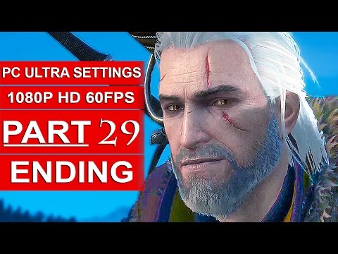 The Witcher 3 Blood And Wine Gameplay Walkthrough Part 29 [1080p HD] - Blood And Wine BEST ENDING