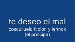 te deseo el mal  - cosculluela ft zion y lennox