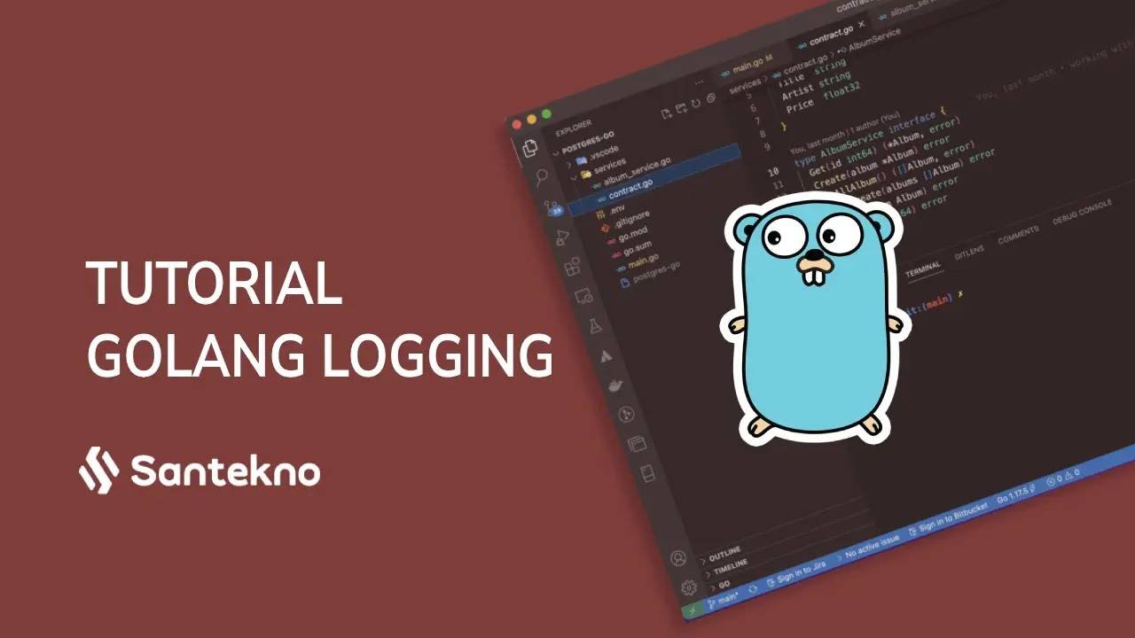 Tutorial Go - 01 Pengenalan Logging pada Golang