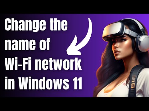 Change Wifi Network Name On Windows 11