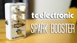 Video thumbnail for TC Electronic - Spark Booster Pedal Demo by HarryAndAGuitar