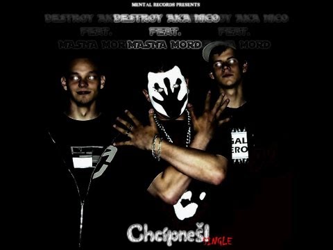 Destroy aka Nico feat Masna Mord - Chcípneš ! (instrumental)