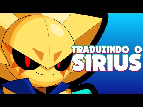 FALAS DO SIRIUS 🌟- BRAWL STARS