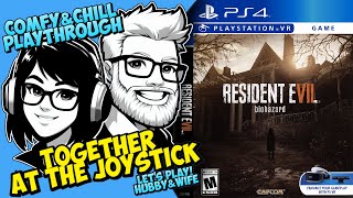 Hubby & Wife play Resident Evil 7 (Part 1)