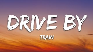 Train - Drive By (Lyrics)