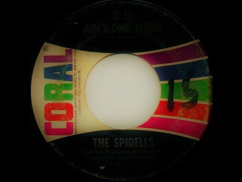 Spidells - If It Ain't One Thing It's Another *Coral Records*