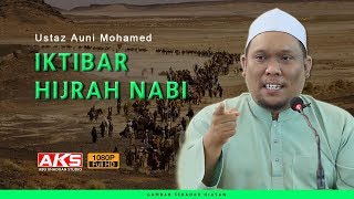Download lagu 130 | iktibar Hijrah Nabi | Ustaz Auni Mohamed | Sept 2018 mp3