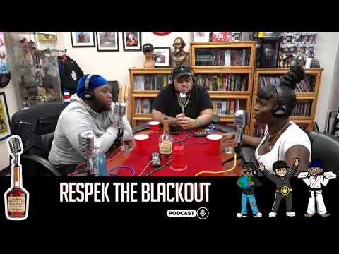 Respek The Blackout Ep. 46 - Funny Ass Jenise