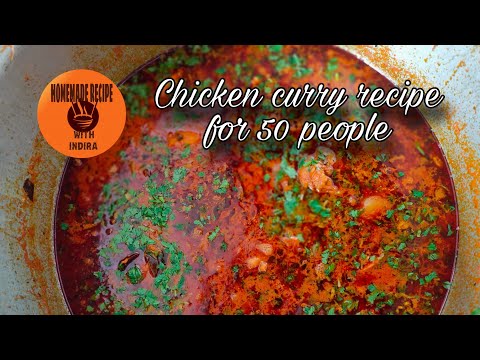 CHICKEN CURRY RECIPE FOR 50 PEOPLE | 01/07/2022 | #35thvideo #chickencurry