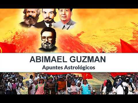 Abimael Guzman: Apuntes Astrológicos