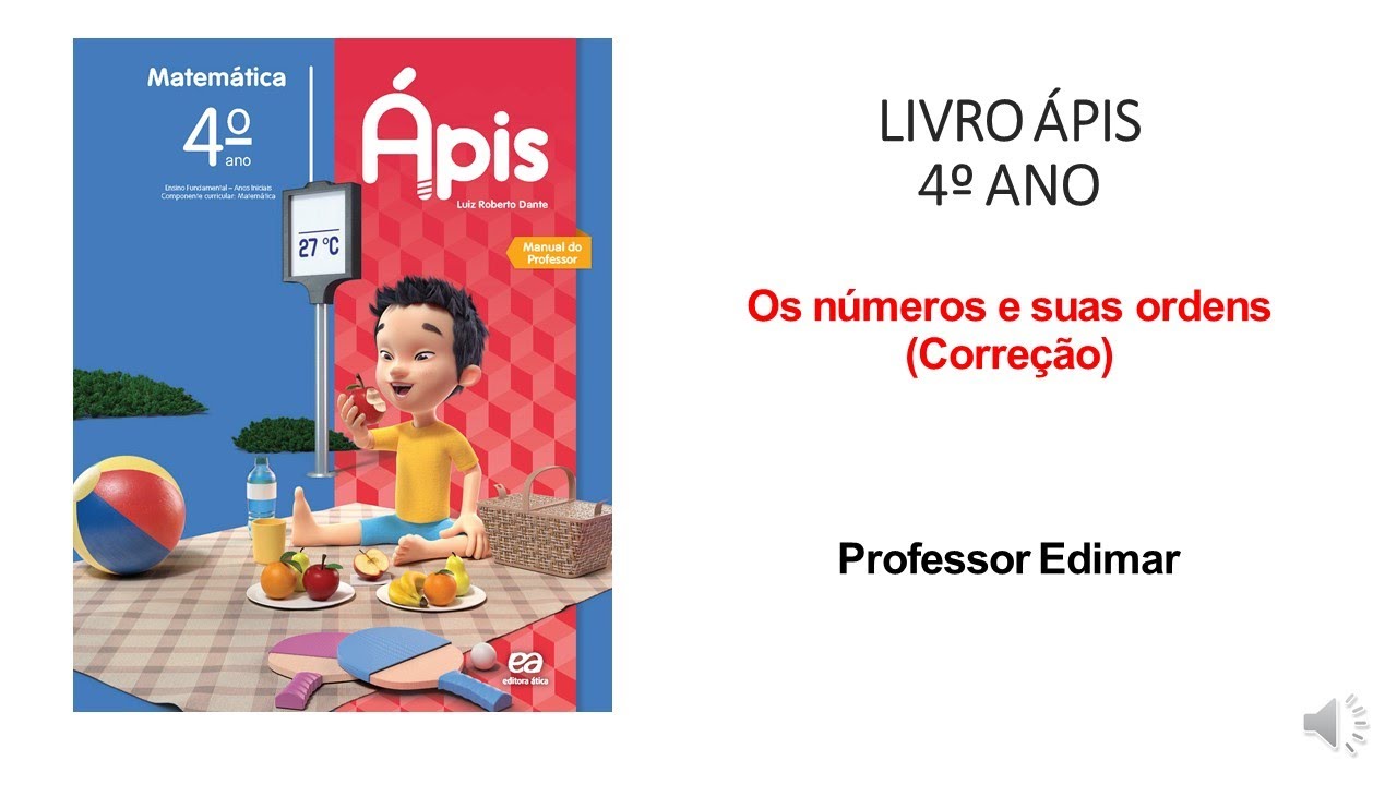 Correção: Atividades - Livro Ápis 4º Ano - Os números e suas ordens