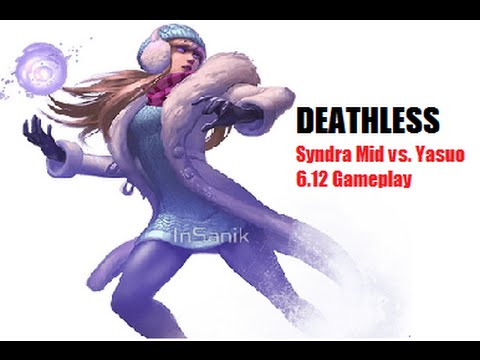 DEATHLESS GAME - Syndra Mid vs. Yasuo Gold 4 Gameplay