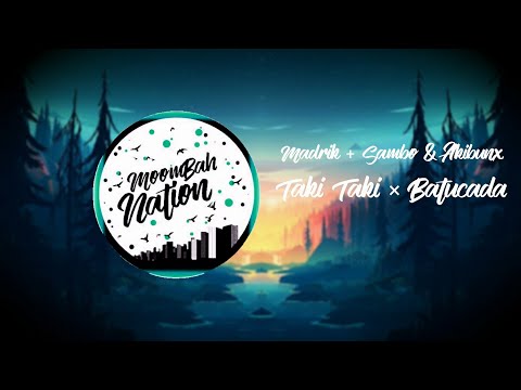 Madrik + Sambo - Taki Taki × Batucada (AKIBUNX EDIT)