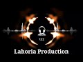Chaabi Baljit Malwa Dhol Remix Punjabi Song Lahoria Production Old Punjabi Song
