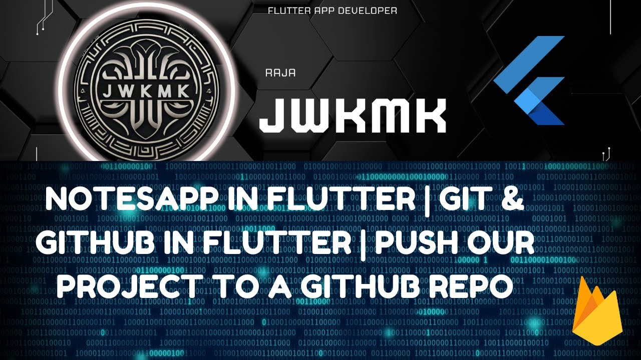 Chapter 5-Git & GitHub in Flutter  Push Your Project to a GitHub Repo