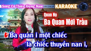 Download lagu Karaoke Ba Quan Mời Trầu Song Ca Thiếu Giọ... mp3