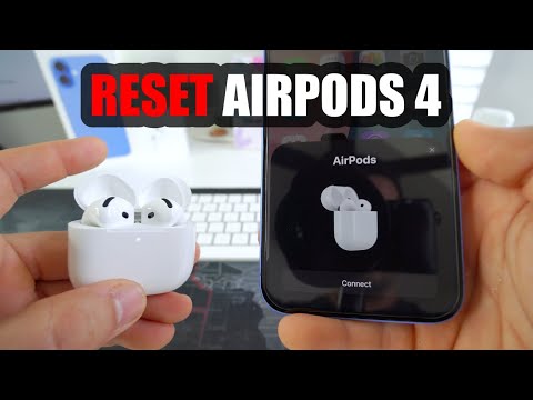 How To Connect & RESET your Apple AirPods 4
