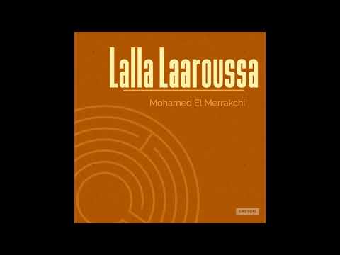 Mohamed El Merrakchi - Labsset Lalla Lkaftane / لبسات لالة القفطان