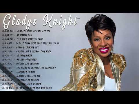 Gladys Knight Greatest Hits - The Best Of Gladys Knight Full Album 2022
