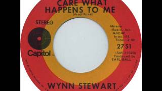 Wynn Stewart "You Don't Care What Happens To Me"
