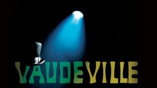 Humanities Seminars Program Summer 2012 - American Vaudeville: Forgotten Stars of the Footlights