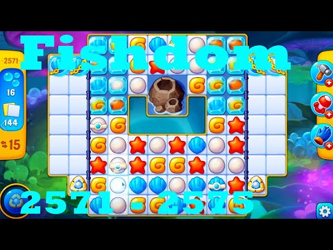 Fishdom Level 2571 - 2575 HD Walkthrough | 3 - match game | gameplay | android | ios | pc | app