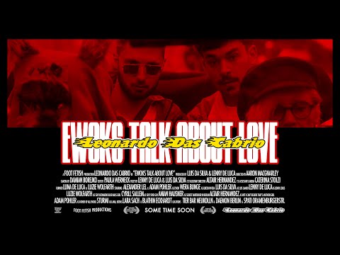 Leonardo Das Cabrio - Ewoks Talk About Love (Music Video)
