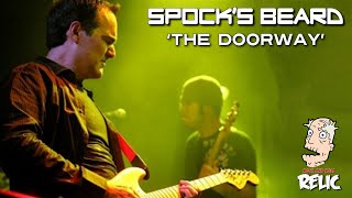SPOCK&#39;S BEARD performs their beautiful song &#39;THE DOORWAY&#39; LIVE in HOLLAND 1999
