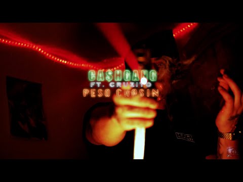 CA$HGANG X Cruzito - Peso Chasin💰(Official Music Video) Dir. By: @BlurredEyeVisuals