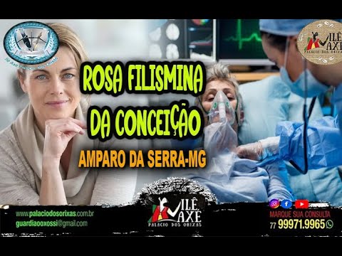 ROSA FILISMINA DA CONCEIÇÃO AMPARO DA SERRA-MG