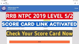 RRB NTPC CEN 01/2019 Level5/3/2 Score Card Link Activate | | RRB NTPC CBT 2 Official Result OUT