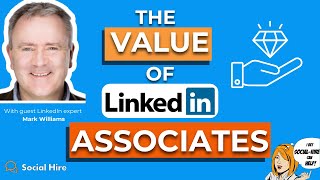 What Is a LinkedIn Associate and Why Are They Valuable?