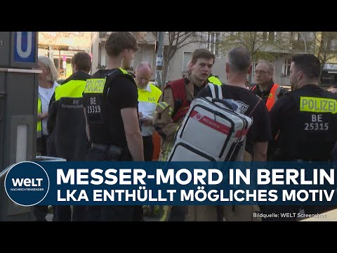 BERLIN: Messer-Mord an U-Bahnhof! LKA enthüllt mögliches Motiv - Warnung wohl ignoriert