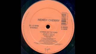 Kisses On The Wind (A Little More Puerto Rican) - Neneh Cherry