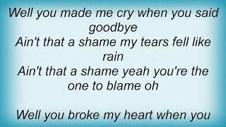 Tanya Tucker - Ain&#39;t That A Shame Lyrics