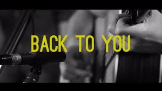 Mighty Oaks • Back To You (Acoustic Video)