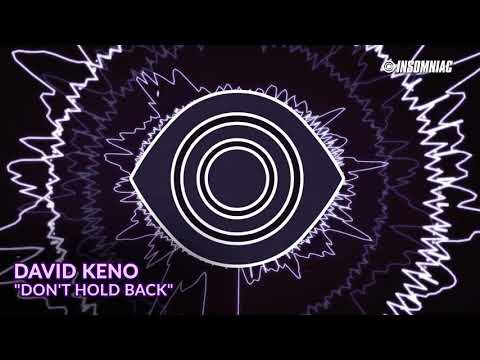 David Keno - "Don't Hold Back" [Trakc of the Day]