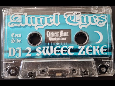 ''Angel Eyes'' DJ 2 Sweet Zeke - Eyes Side