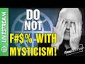 Do NOT F With Mysticism X Twitter Space