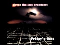 DOVES - The Last Broadcast - 8. Friday's Dust