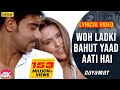 Woh Ladki Bohot Yaad Aati Hai Duet Lyrical Kumar Sanu Alka Yagnik Qayamat