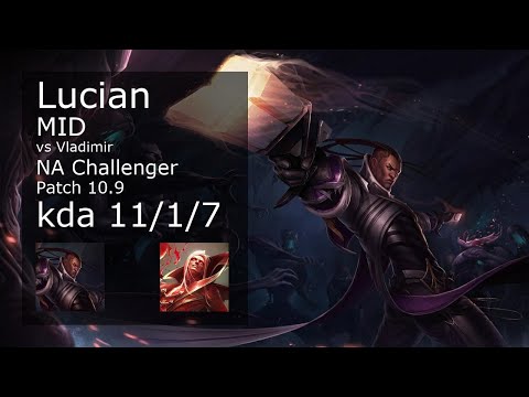 Lucian vs Vladimir Mid - NA Challenger 11/1/7 Patch 10.9 Gameplay