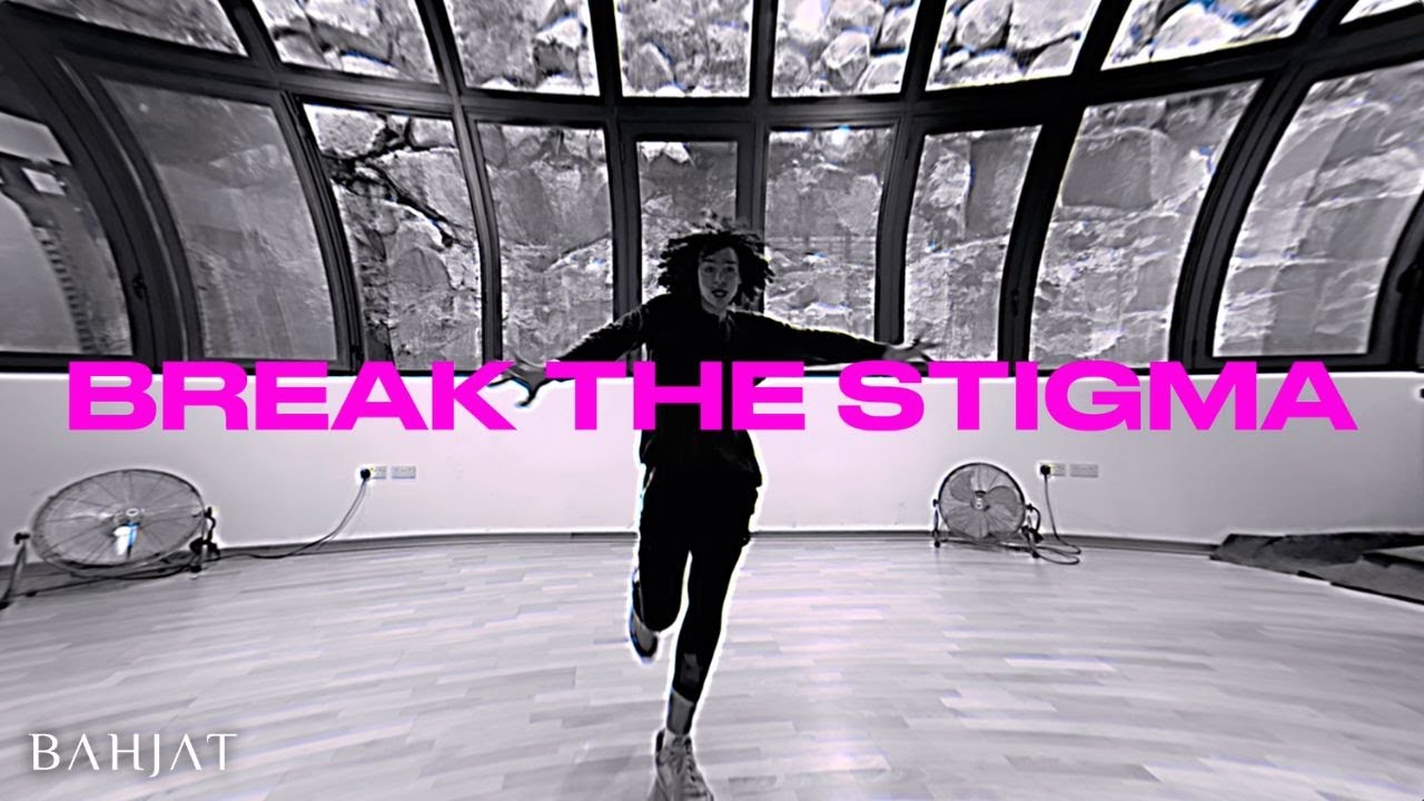 Bahjat - Break The Stigma
